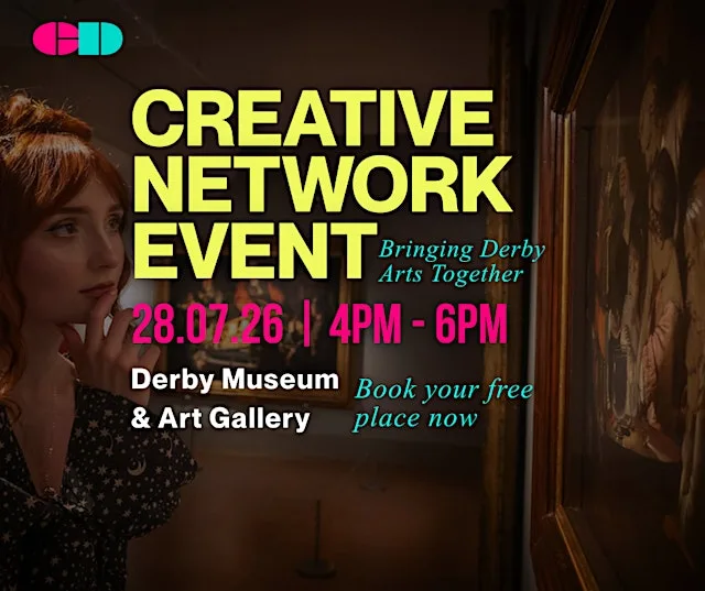 Creative Network: Joseph Wright Edition! at Derby Museum & Art Gallery