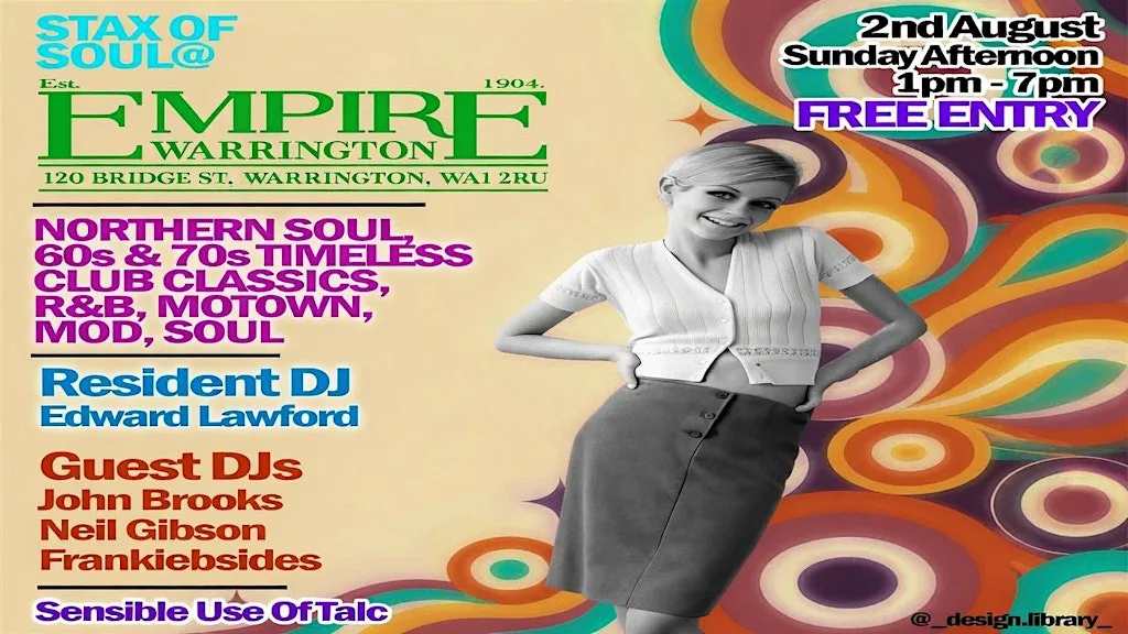 Stax Of Soul ... Northern Soul event Free all Day at Empire Warrington