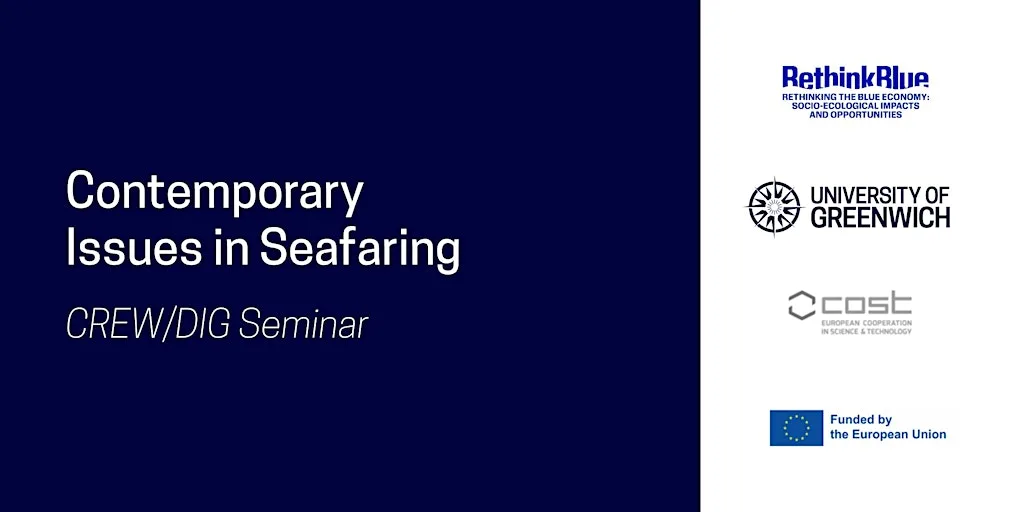 Contemporary Issues in Seafaring – CREW / DIG Seminar
