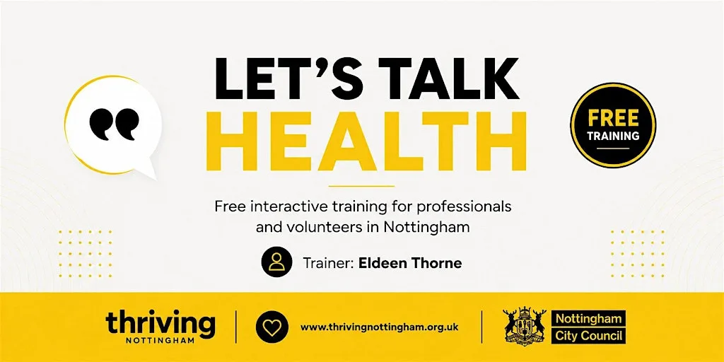 Let's Talk Health - Thriving Nottingham