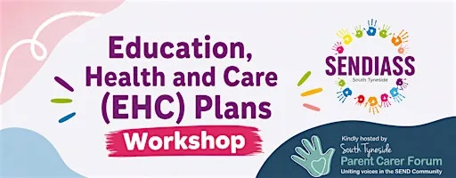 Education, Health and Care (EHC) Plan Workshop
