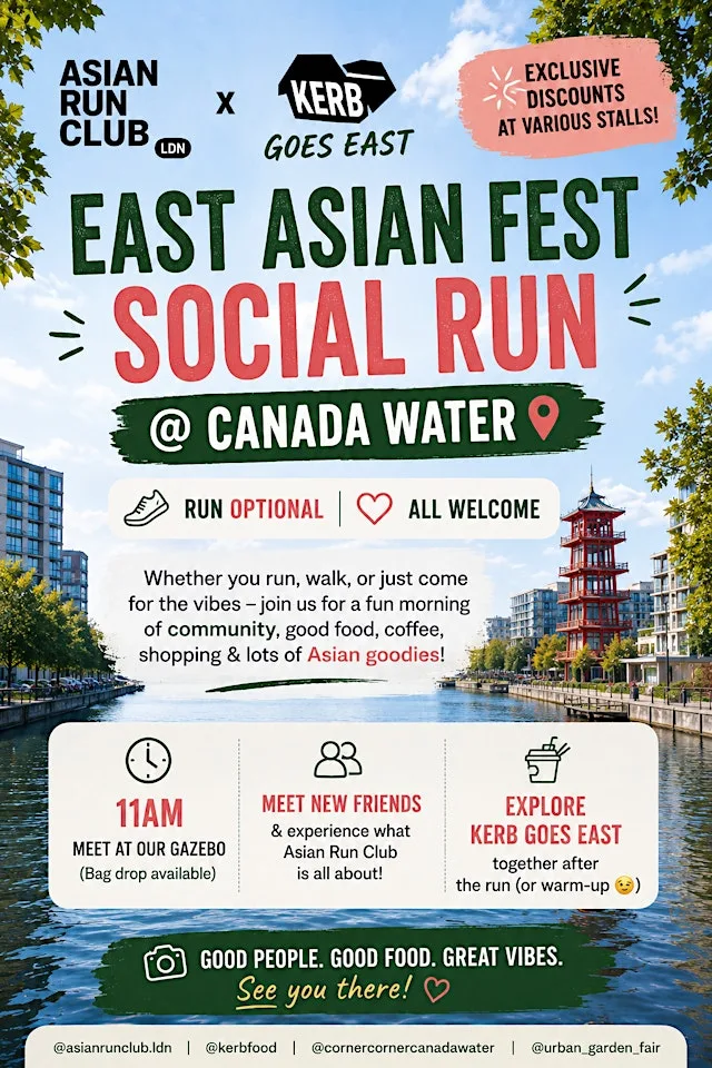 Exclusive OFFER! East Asian Fest Social (Optional run) @Canada Water