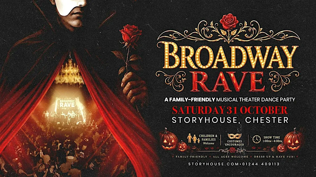 Broadway Rave at Storyhouse