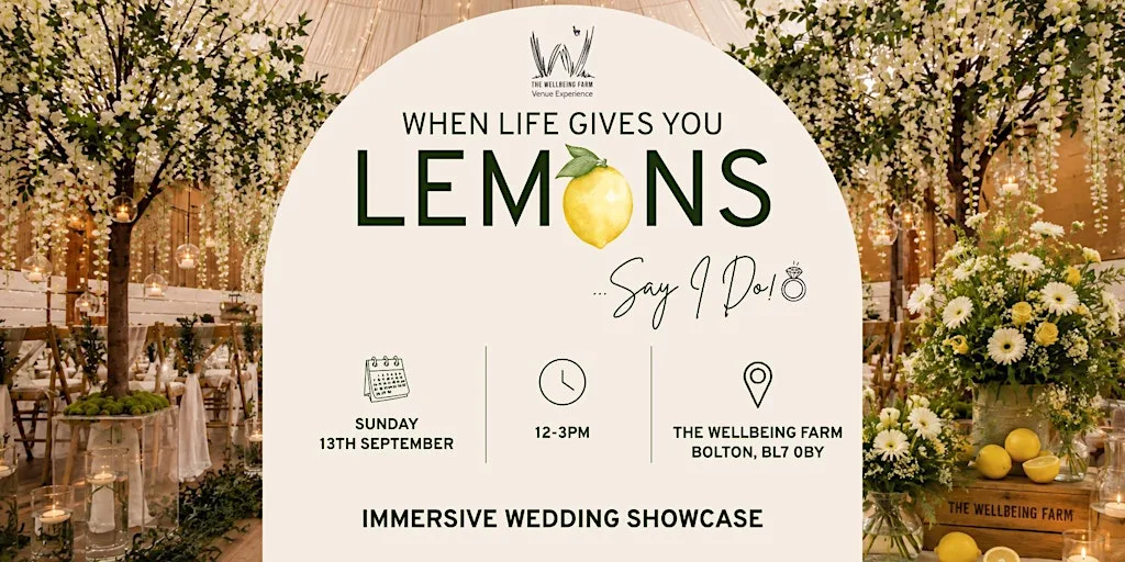 Wedding Showcase: When Life Gives You Lemons...Say I Do at The Wellbeing Farm Ltd