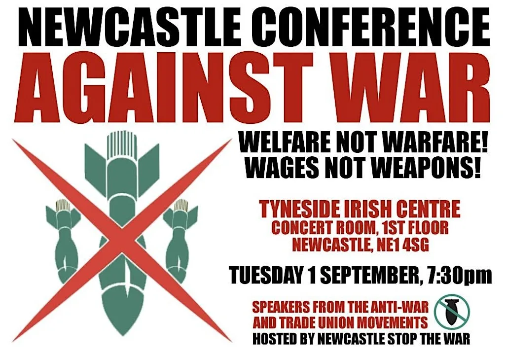 Newcastle Conference Against War at Tyneside Irish Centre