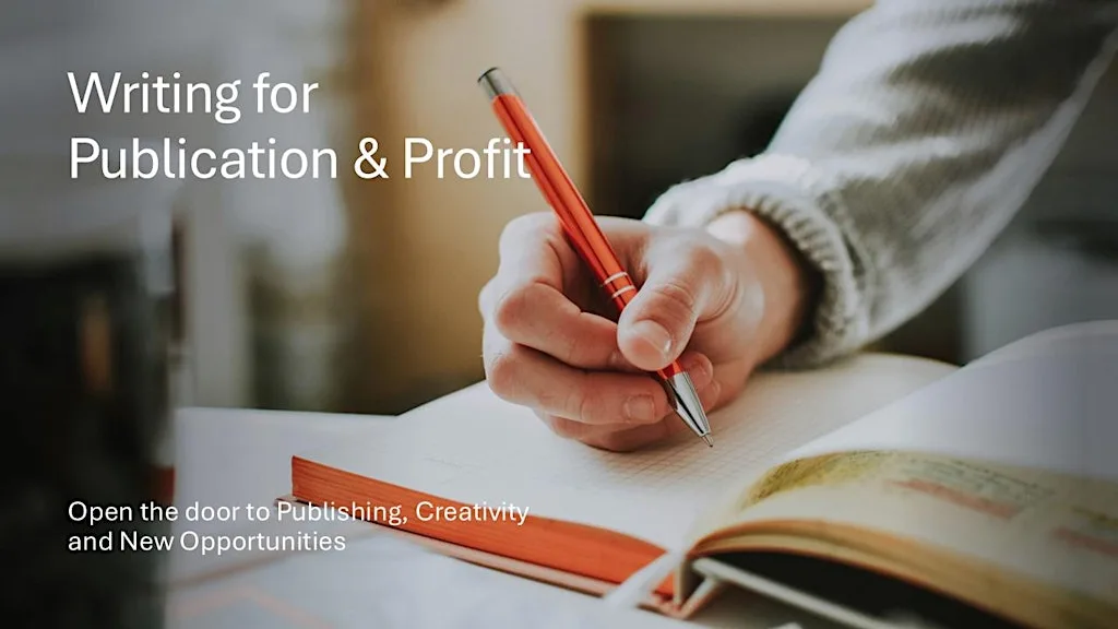 Writing for Publication & Profit - Bury St Edmunds