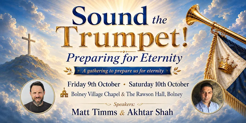 Sound the Trumpet! — Preparing for Eternity