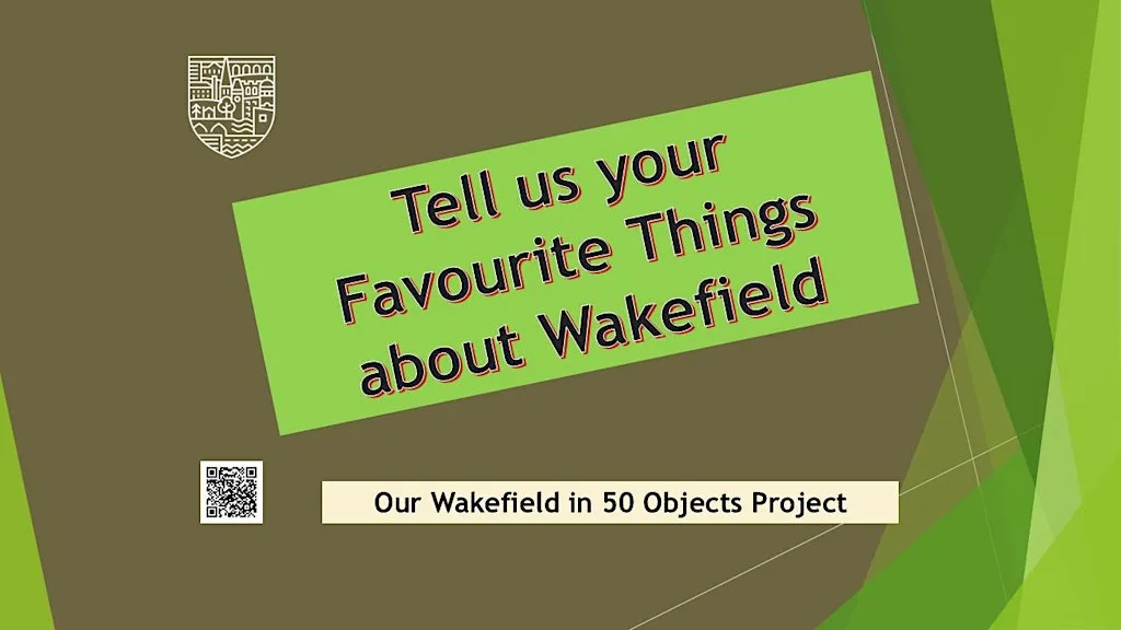 Tell Us Your Favourite Things About Wakefield - the final 50! at WX - Wakefield Exchange