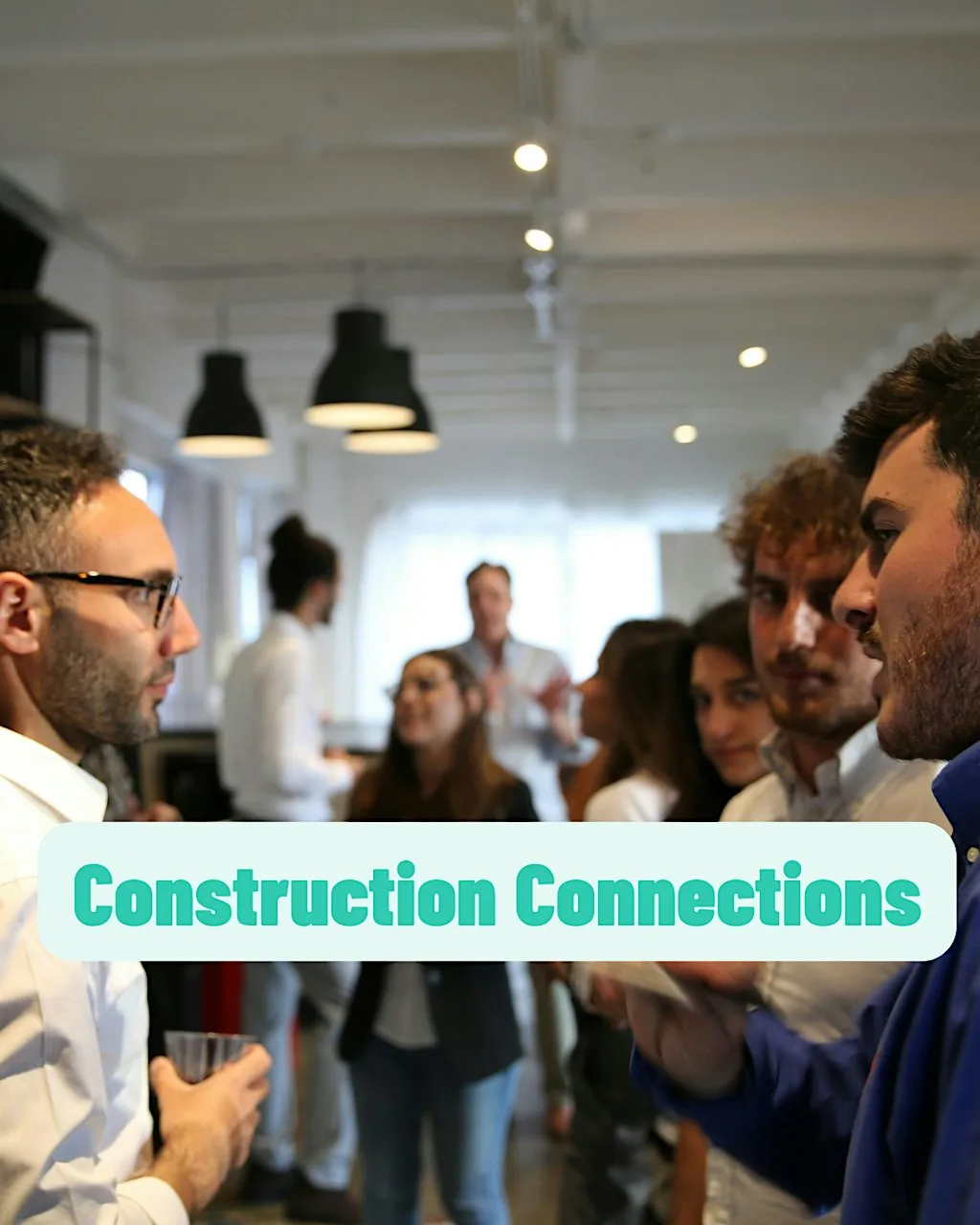 Construction Connections | Finance and Networking Event for Construction