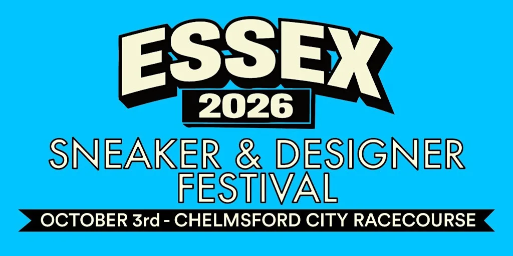 Essex Sneaker and Designer Festival -3rd October 2026