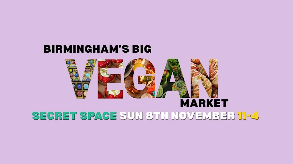 Birmingham's Big Vegan Market at Secret Space Digbeth