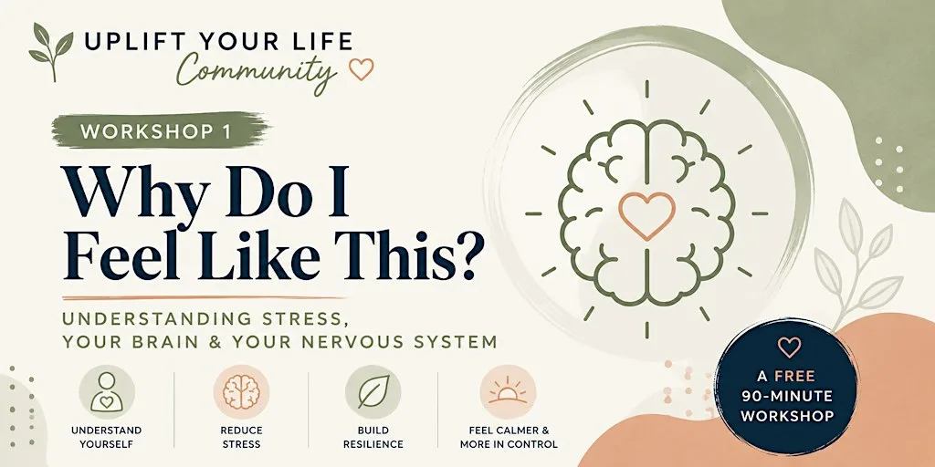 Uplift Your Life Community Workshop : Why Do I Feel Like This? at Reading Biscuit Factory