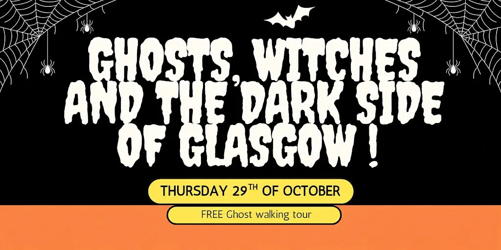 Ghosts, Witches and the Dark Side of Glasgow! (FREE Walking tour)