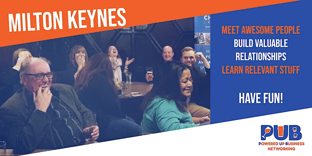 Milton Keynes - Powered Up Business Networking - October 2026