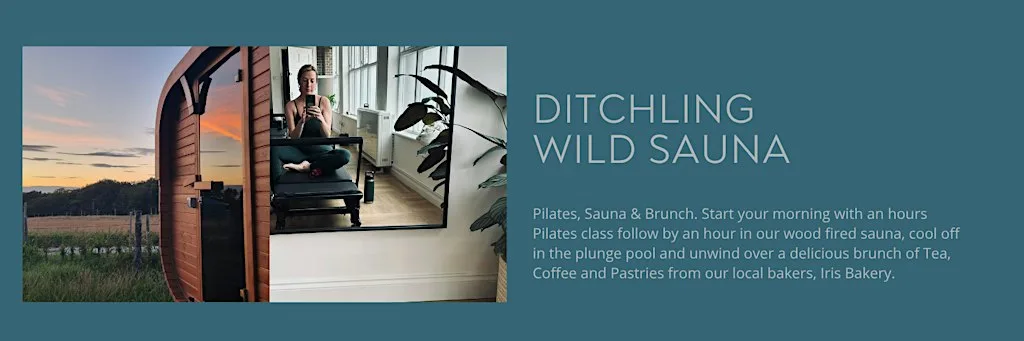Sauna & Pilates Brunch at Ditchling Wild Sauna (use google maps to Oakmill Equine Rehabilitation)