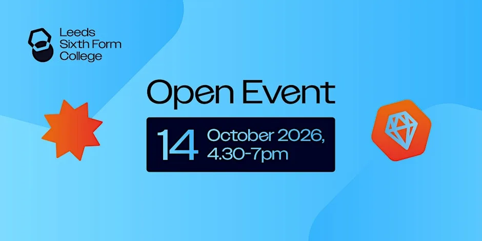 Leeds Sixth Form College October Open Event at Leeds Sixth Form College