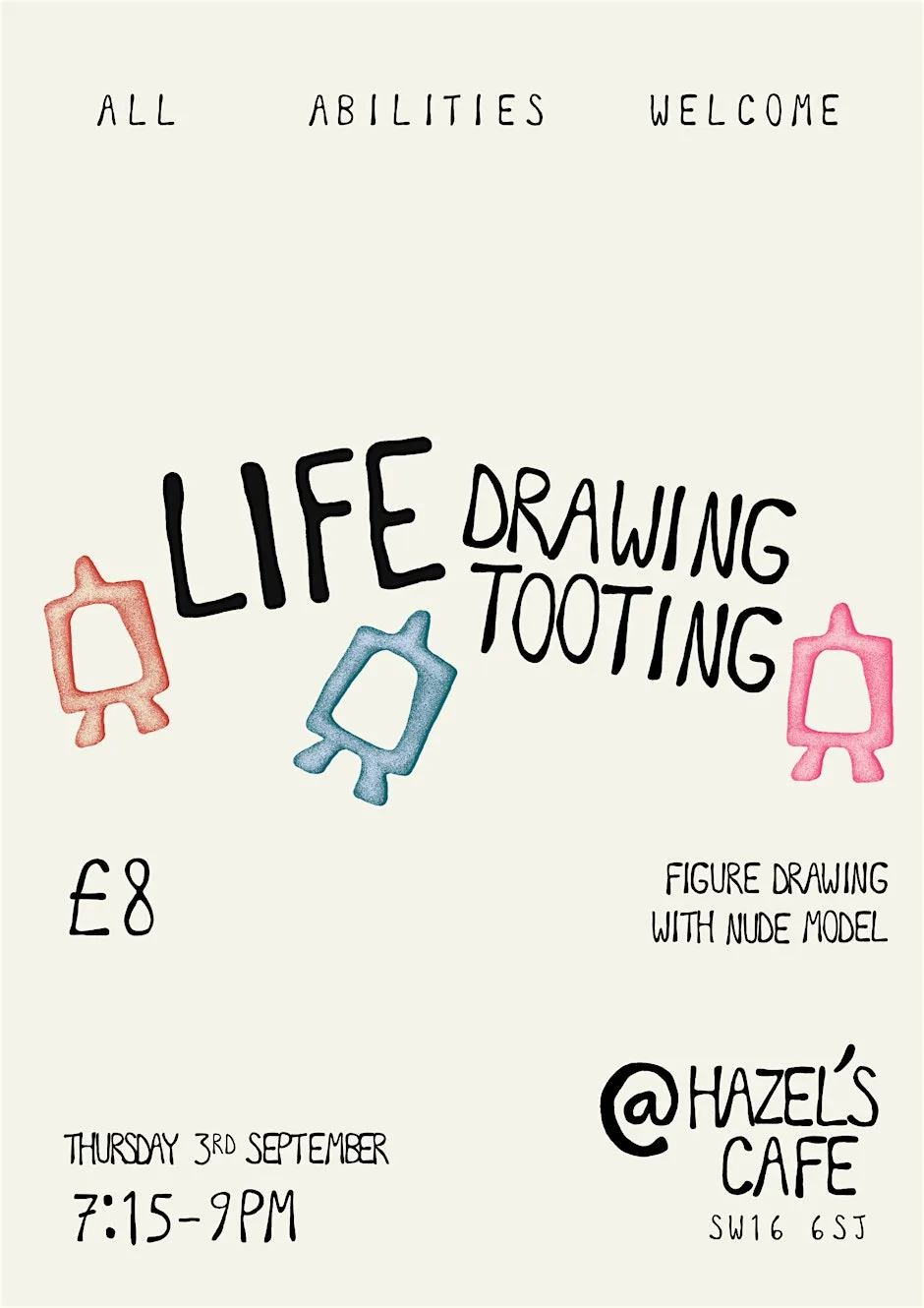 Life Drawing Tooting at Hazel's Café at Hazel's Cafe