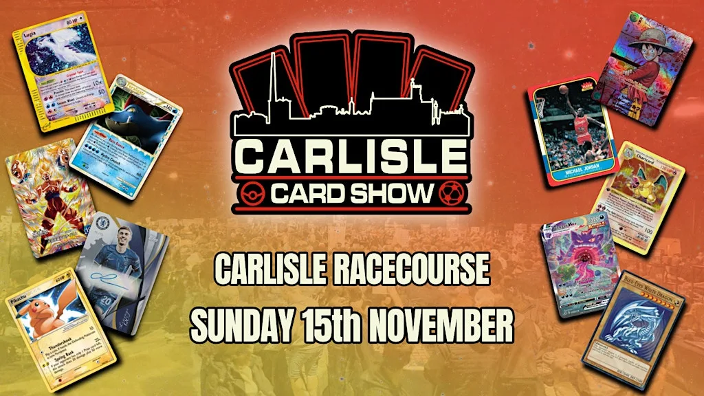 Carlisle Card Show 3 - Trading Card Convention at Carlisle Racecourse