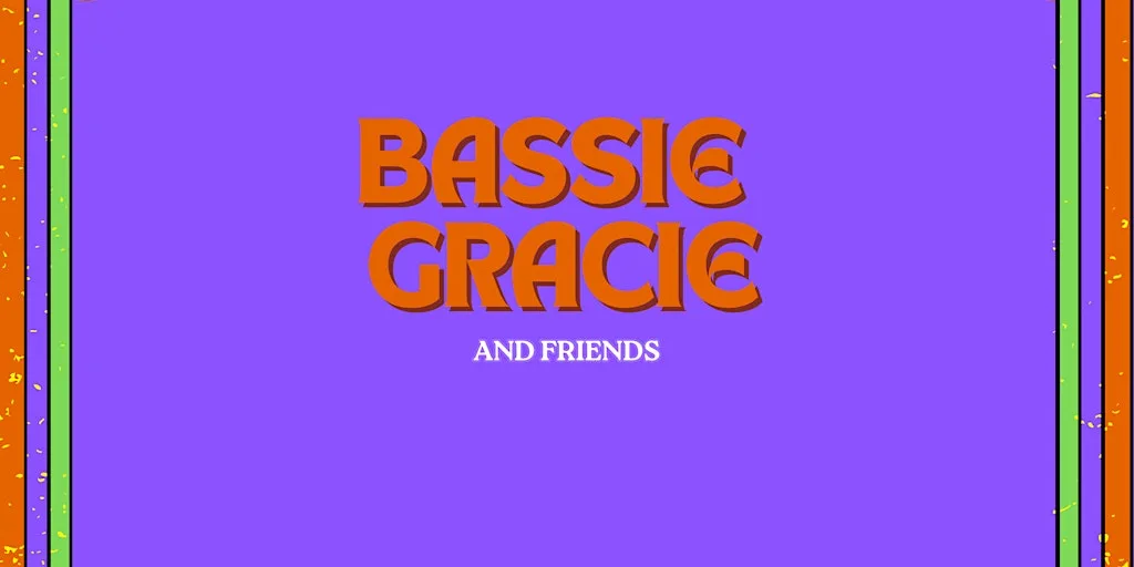 Bassie Gracie and Friends