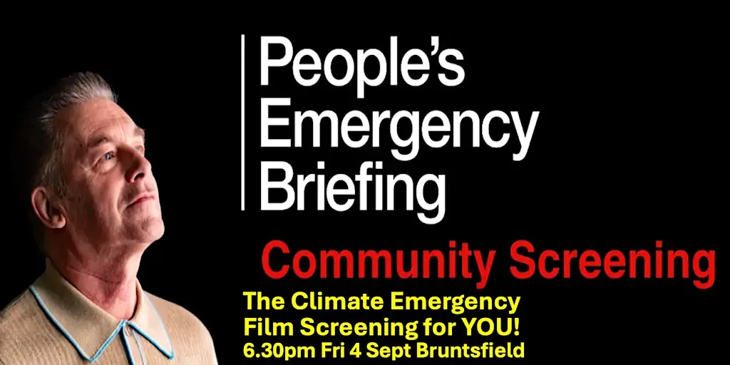 The Climate Emergency Film Screening for YOU! 6.30pm Fri 4 Sept Bruntsfield
