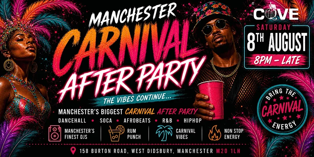 Manchester Carnival After Party at Cove