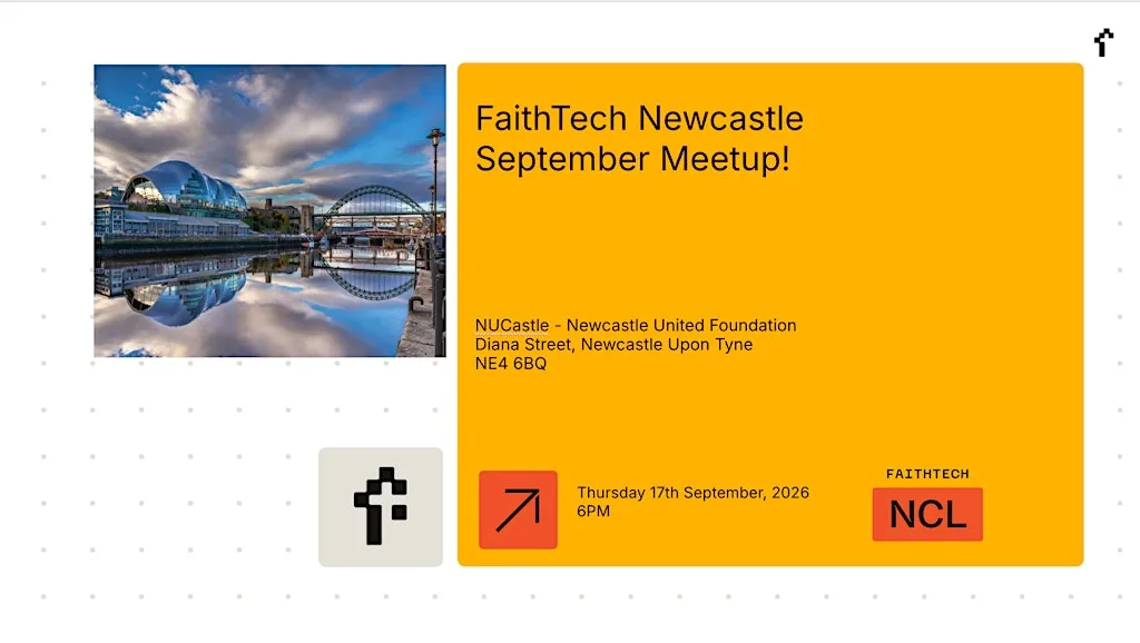 FaithTech Newcastle September Meetup
