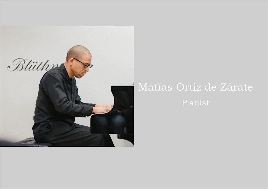 Matías Ortiz de Zárate Lunchtime Piano Recital