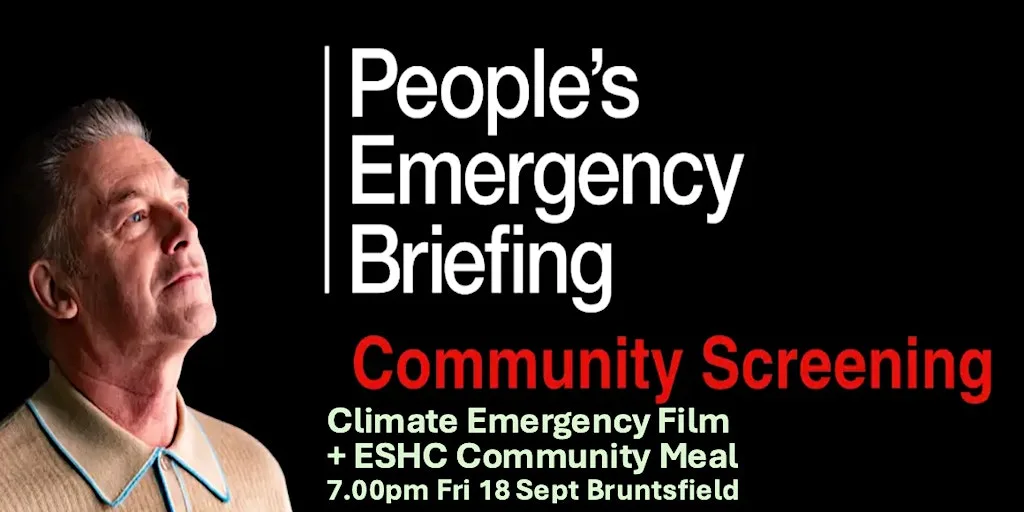 Climate Emergency Film Screening + ESHC Community Meal 7.00-9pm Fri 18 Sept