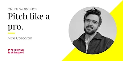 Pitch Like a Pro: Communicate Your Ideas with Confidence