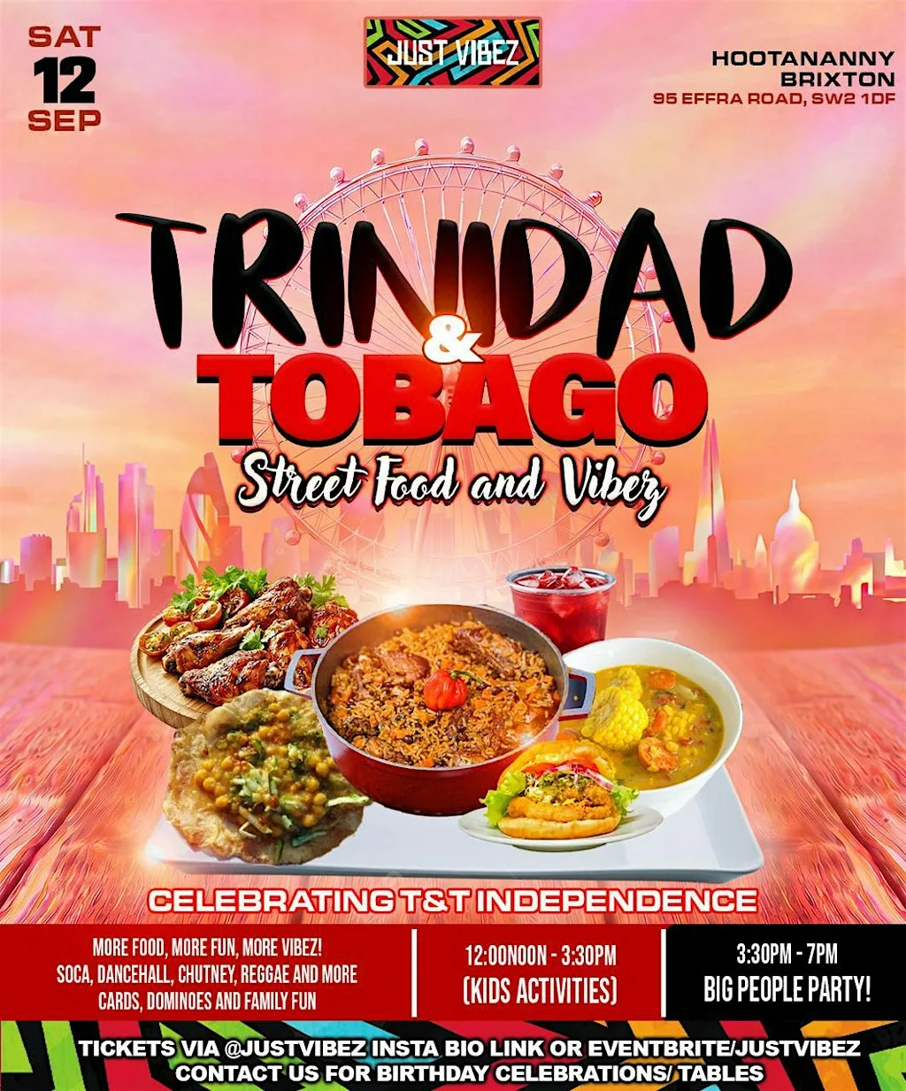 Trinidad & Tobago Independence party - TNT streetfood and VIBEZ! at Hootananny Brixton