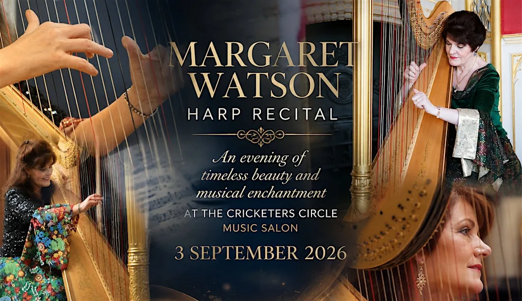 THE CRICKETERS CIRCLE - MUSIC SALON - Harp Recital with Margaret Watson
