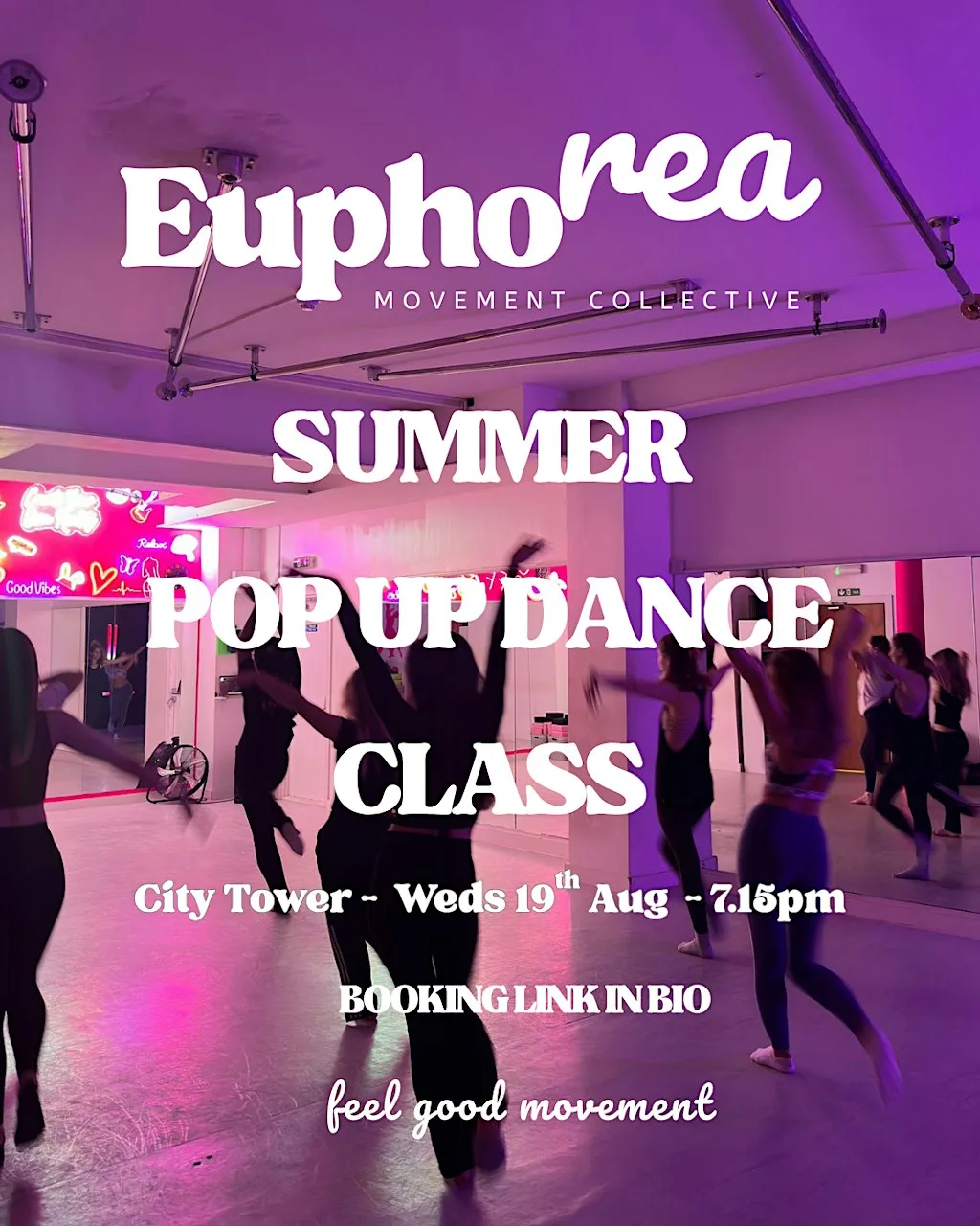 Euphorea Summer Pop-Up Dance Class at City Tower