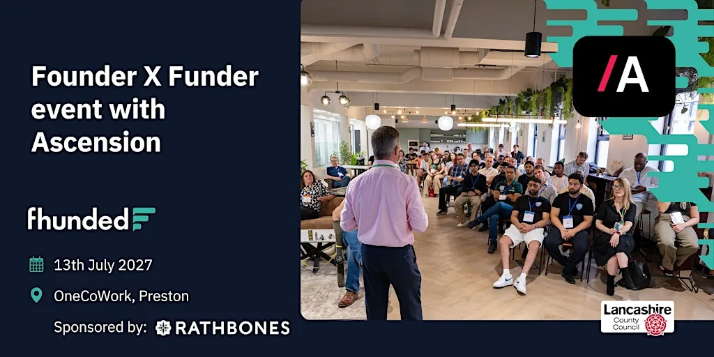2027 Fhunded Founder X Funder event with Ascension - July at OneCoWork Winckley Square
