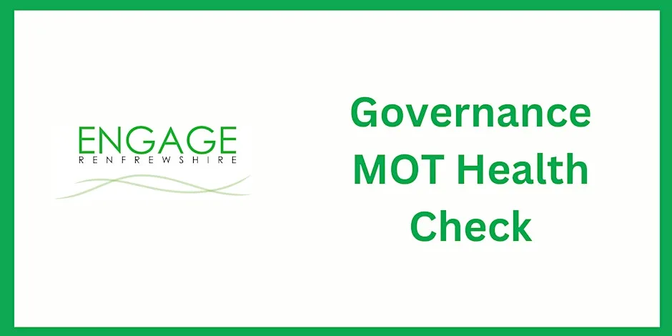 Governance MOT Health Check at Engage Renfrewshire