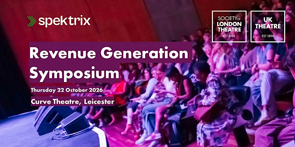 Revenue Generation Symposium at Curve Theatre