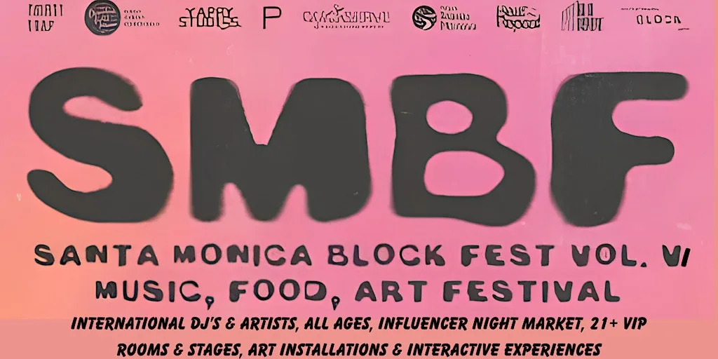 SANTA MONICA BLOCK FESTIVAL