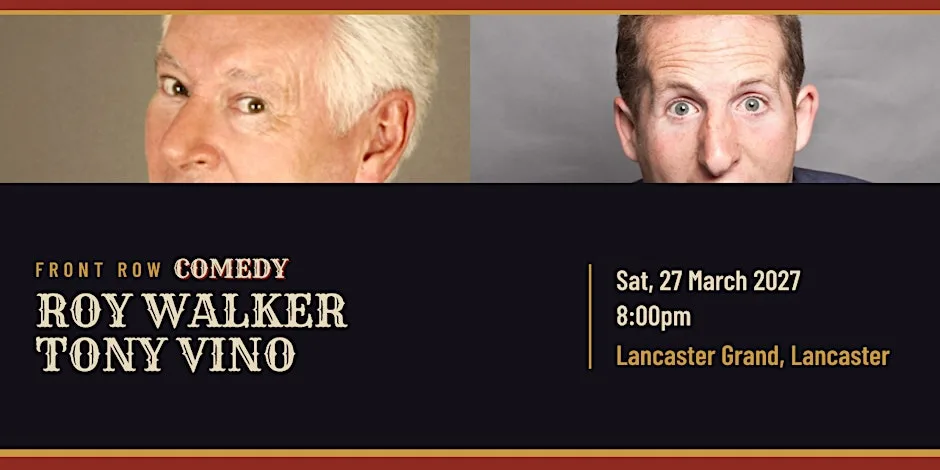 Roy Walker & Tony Vino at Lancaster Grand