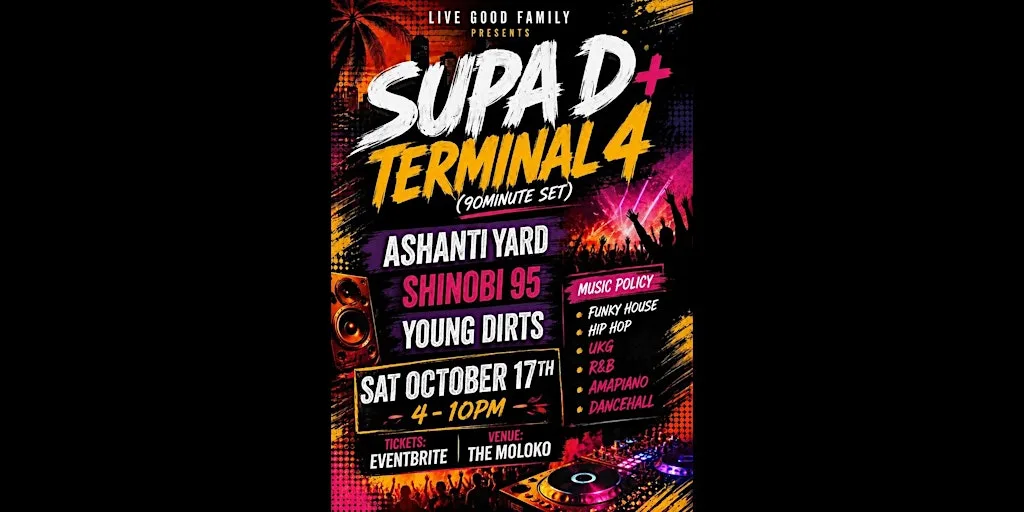 Supa D & Terminal 4