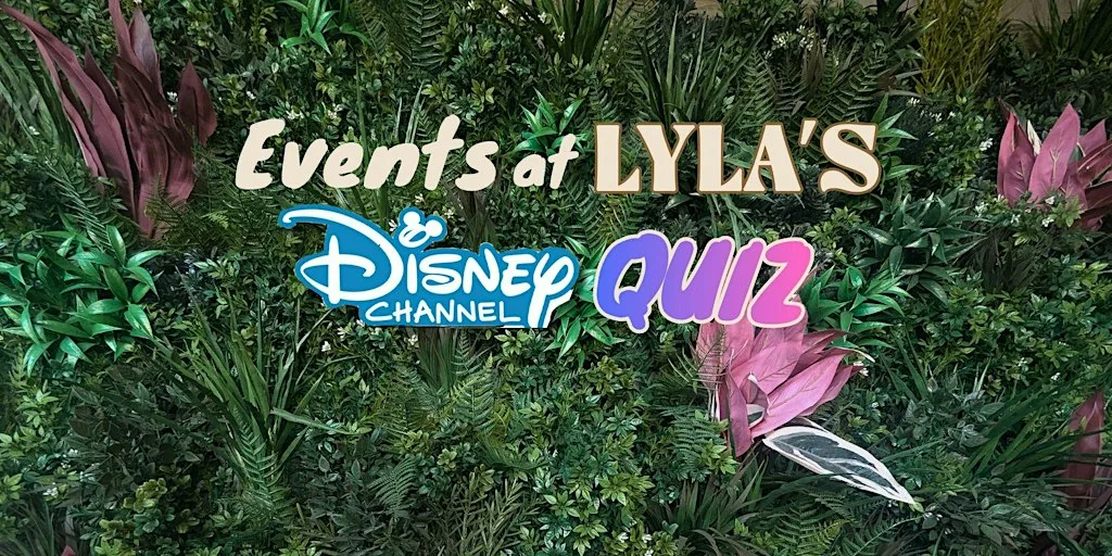 Lyla's Disney Channel Quiz at Lyla Belle's Cafe