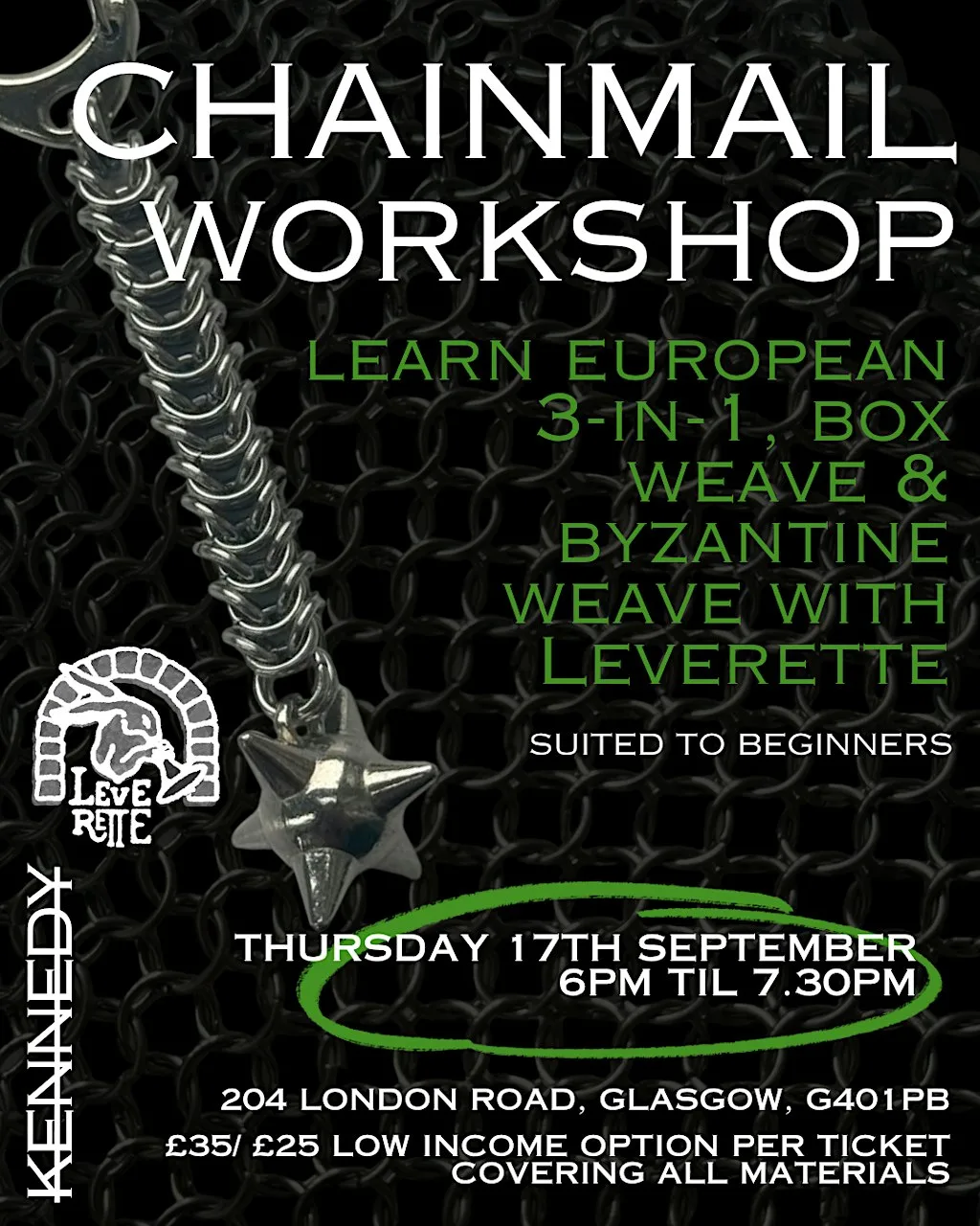 CHAINMAIL WORKSHOP WITH LEVERETTE AT KENNEDY at KENNEDY