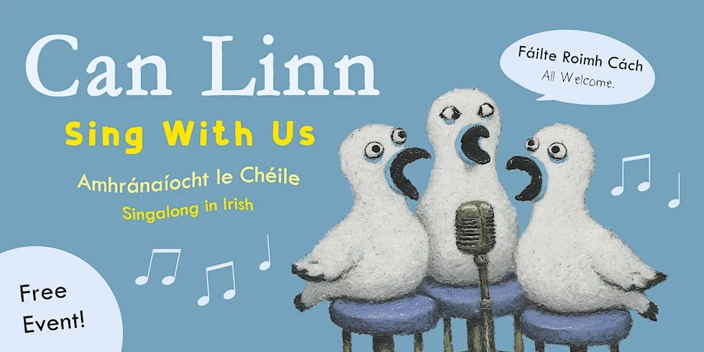 Can Linn Singalong in Irish