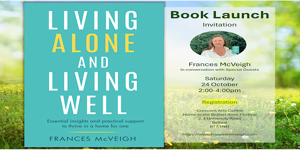 Living Alone And Living Well - Book Launch And Celebration Event at Crescent Arts Centre