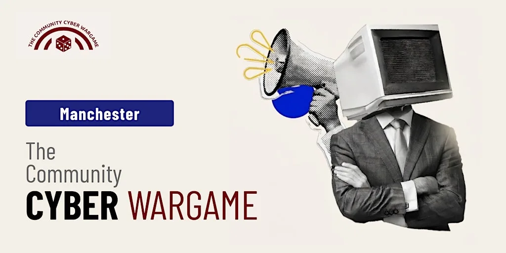 The Community Cyber Wargame - Manchester - Exercise Kirbymere