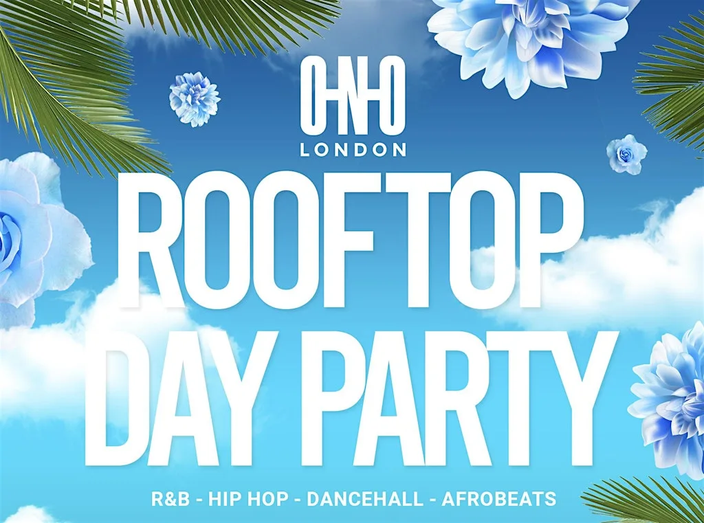 ROOFTOP DAY PARTY - END OF SUMMER EDITION (£1 B4 5PM WITH A TICKET)