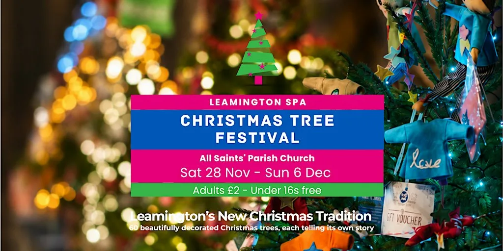 Leamington Christmas Tree Festival at All Saints C Of E Church