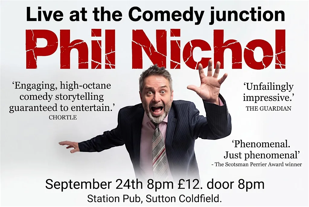 PHIL NICHOL AT THE COMEDY JUNCTION at Station Pub