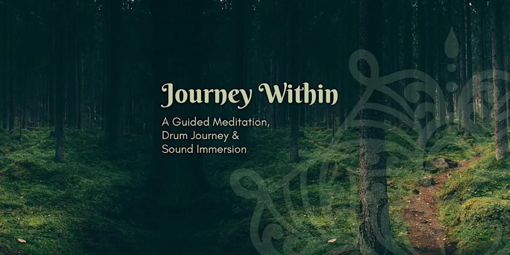 Journey Within - A Guided Meditation, Drum Journey & Sound Immersion at Wasps Inverness Creative Academy