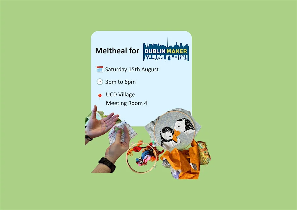Queer Shed Dún Laoghaire - Rathdown: Meitheal for Dublin Maker at UCD Village
