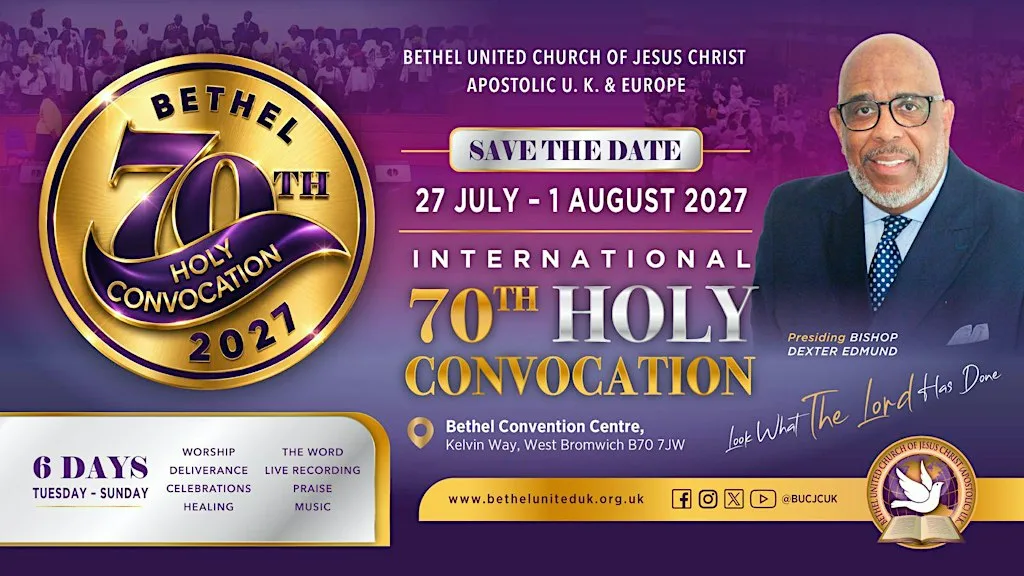 Bethel 70th Holy Convocation - OVERSEAS DELEGATES Registration 2027 at Bethel Convention Centre