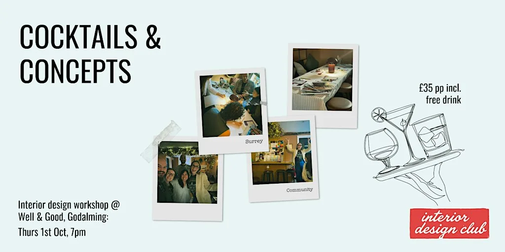 Interior Design Workshop Godalming | Cocktails & Concepts